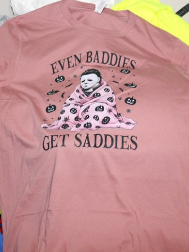 Even Baddies Get Saddies Halloween   Short Sleeve, Crew Neck, T shirt