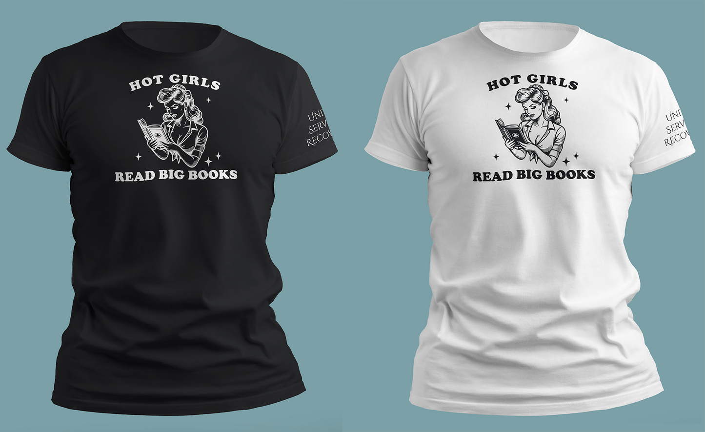 Hot Girls Read Big Books - Short Sleeve, Crew Neck, T-Shirt